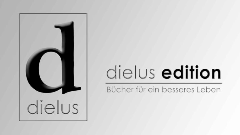 dielus edition, Verlag, Bücher, Fachartikel für ein besseres Leben