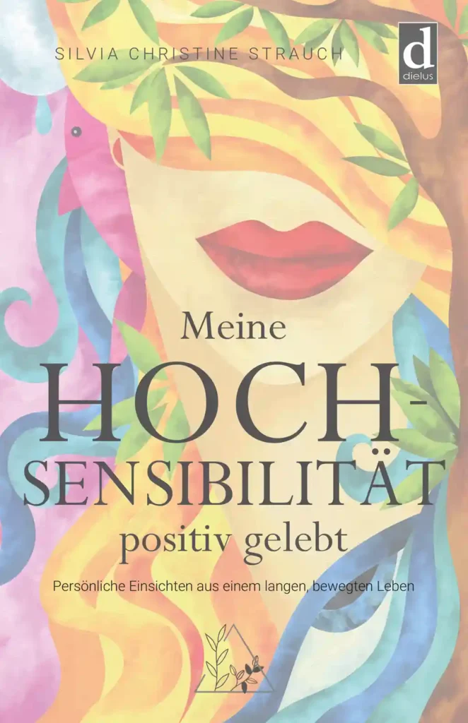 Meine Hochsensibilität positiv gelebt, Buchcover